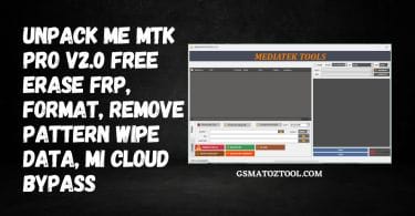 Download Unpack Me MTK Pro Tool V2.0 NEW UNLOCK TOOL