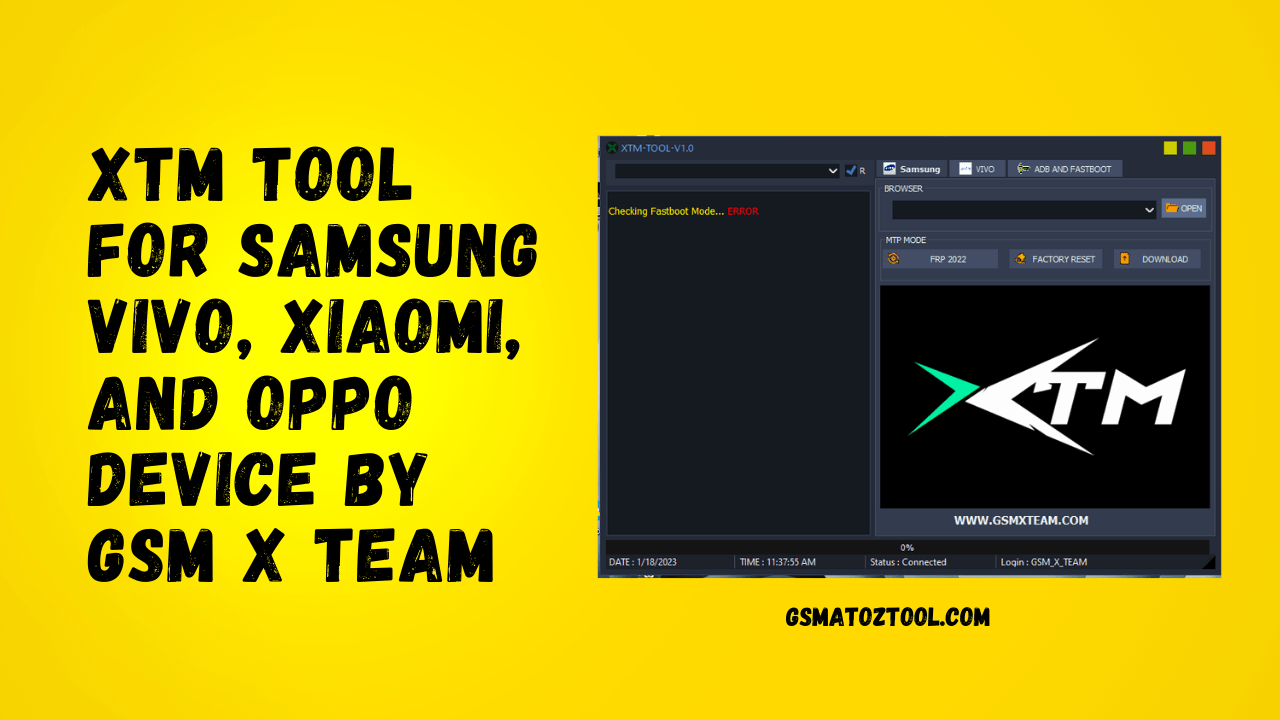 Xtm tool v1. 0 for samsung vivo xiaomi and oppo devices by gsm x team Xtm tool v1. 0 for samsung vivo xiaomi and oppo devices by gsm x team