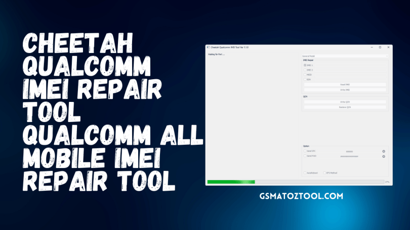 Cheetah Qualcomm IMEI Tool v1.1.0 Repair IMEI MEID ESN Tool Download