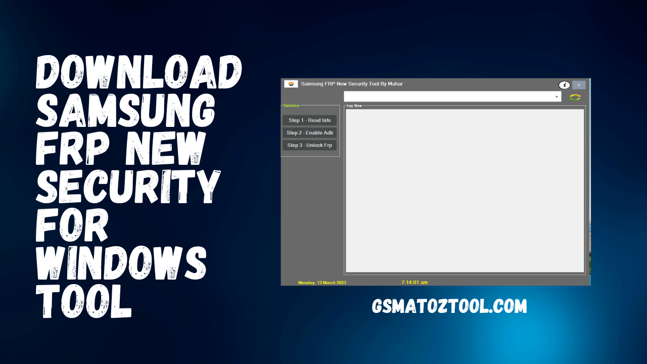 Samsung FRP New Security Tool by Mahar Latest Free Download