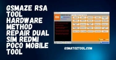 Download gsmaze rsa tool v1. 2 hardware method repair dual sim tool