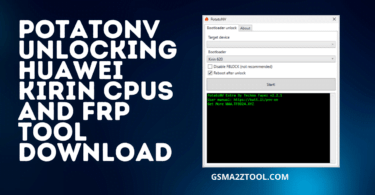 Potatonv bootloader unlock tool for huaeri/honor devices on kirin soc