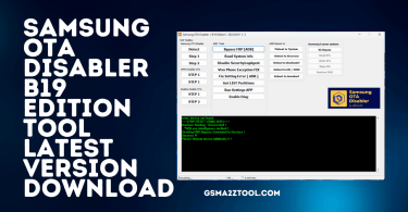 Samsung OTA Disabler Tool B19 Edition Latest Version Download