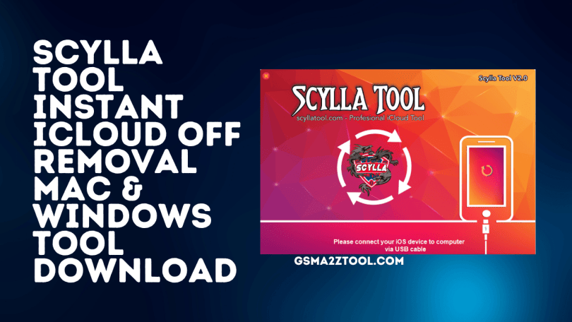 Scylla Tool V3.0 Instant iCloud OFF Removal Windows Tool