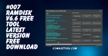 #007 ramdisk v6. 6 free tool latest version free download