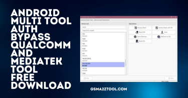 Android Multi Tool 1.0.2 Auth Bypass Qualcomm and MediaTek Tool