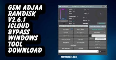 Gsm Adjaa Ramdisk V2.6.1 ICloud Bypass Windows Tool Download