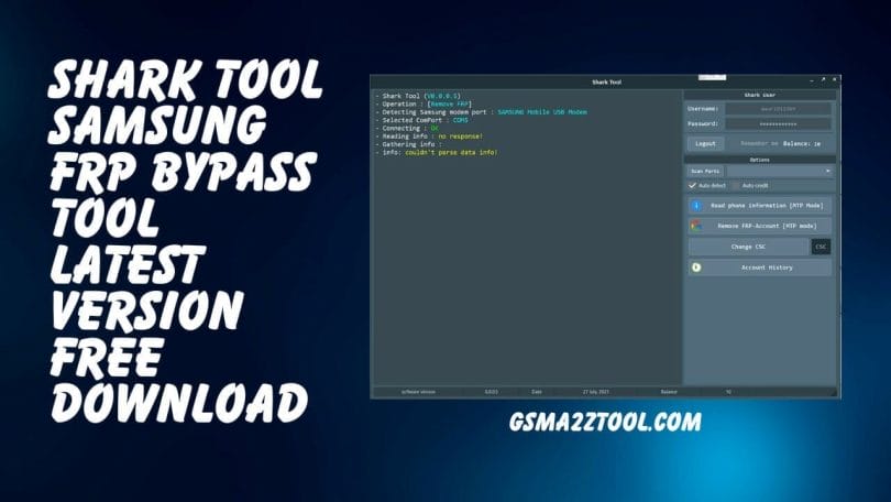 Shark Tool V0.5 Samsung FRP Bypass Tool Latest Version Download