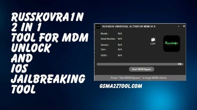 RussKov Universal Activator MDM Unlock Tool Free Download