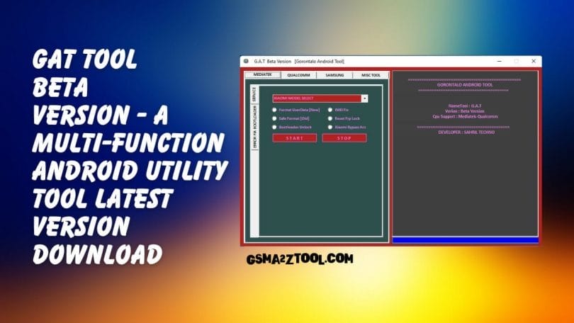 GAT Tool Beta Version [Gorontalo Android Tool] Free Download