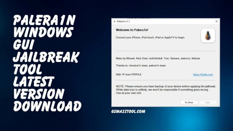 Palera1n 1.1 Windows GUI Jailbreak Tool Latest Version Free Download