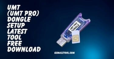 Umt (umt pro) dongle setup latest tool free download