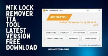 TTA MTK Lock Remover Tool v1.3.3 Latest Version Download