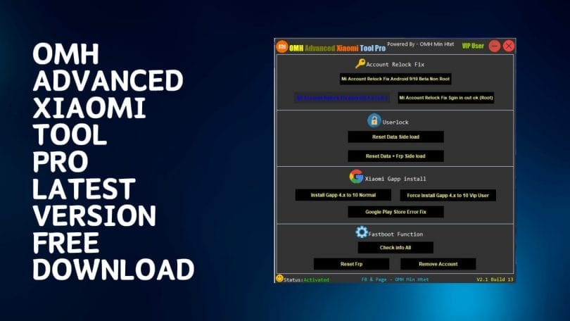 OMH Advanced Xiaomi Tool Pro V2.1 By OHM Min Htet Free Download