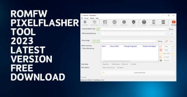RomFW PixelFlasher Tool 2023 Manage Flash And Update Your Phone
