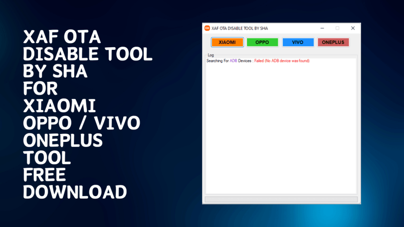 XAF OTA Disable Tool By SHA Free Download