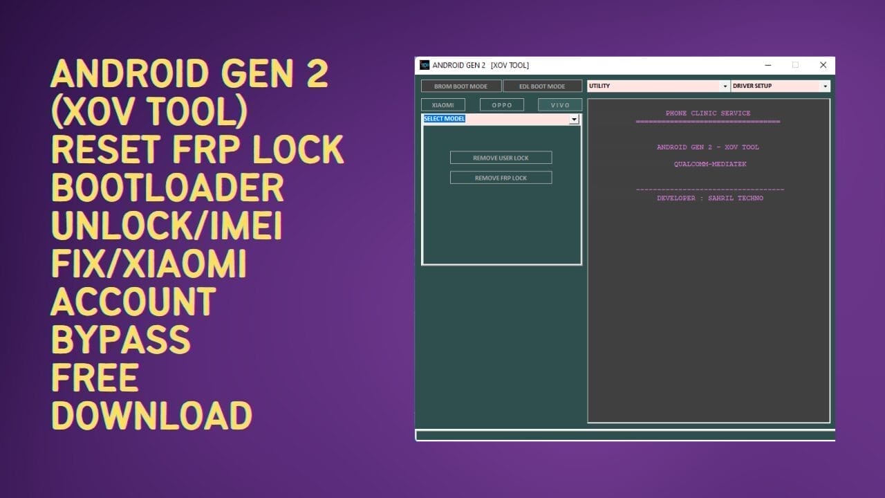 Android gen 2 (xov tool) mediatek & qualcomm latest version free download