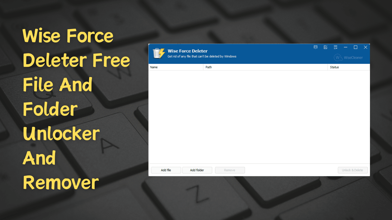 Wise force deleter download latest version Wise force deleter download latest version